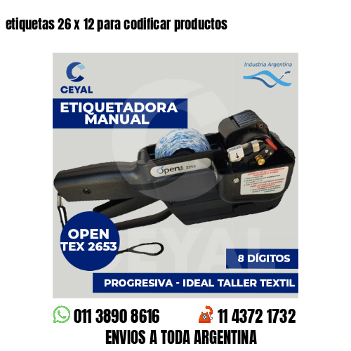 etiquetas 26 x 12 para codificar productos