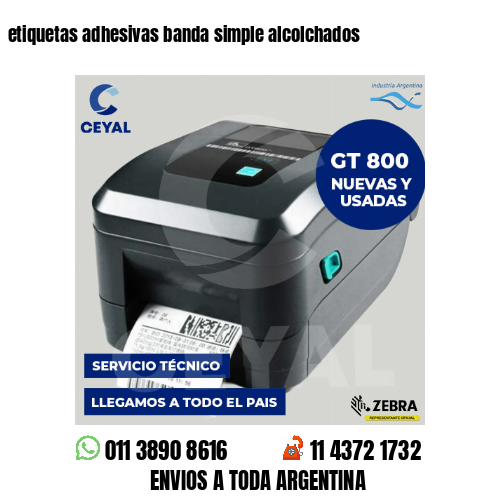 etiquetas adhesivas banda simple alcolchados