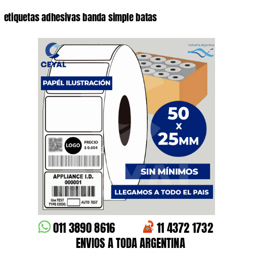 etiquetas adhesivas banda simple batas