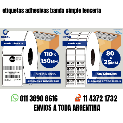 etiquetas adhesivas banda simple lenceria