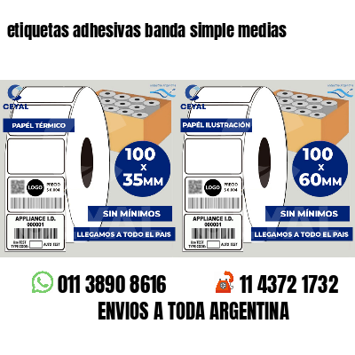 etiquetas adhesivas banda simple medias