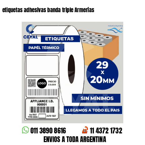 etiquetas adhesivas banda triple Armerías