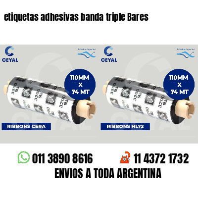 etiquetas adhesivas banda triple Bares