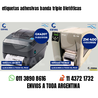 etiquetas adhesivas banda triple Dietéticas