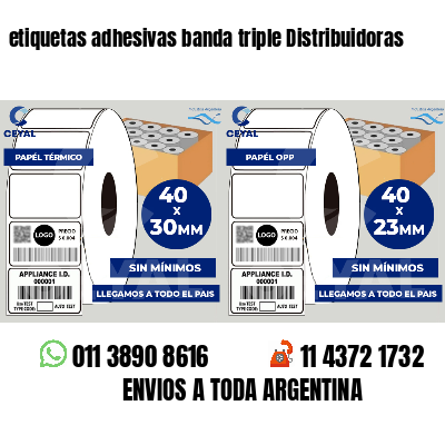 etiquetas adhesivas banda triple Distribuidoras