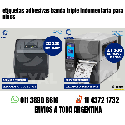 etiquetas adhesivas banda triple Indumentaria para niños