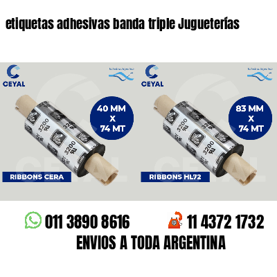 etiquetas adhesivas banda triple Jugueterías