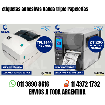 etiquetas adhesivas banda triple Papelerías