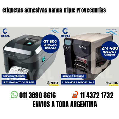 etiquetas adhesivas banda triple Proveedurías