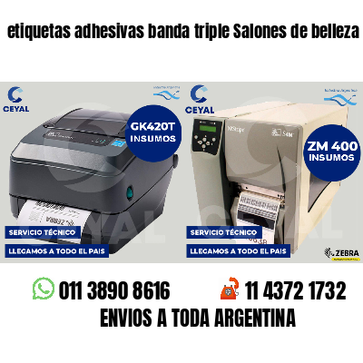 etiquetas adhesivas banda triple Salones de belleza