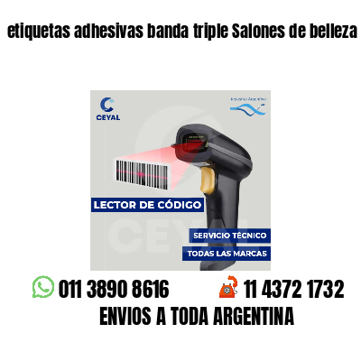 etiquetas adhesivas banda triple Salones de belleza