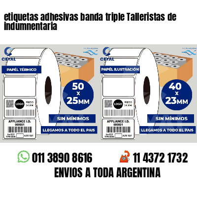 etiquetas adhesivas banda triple Talleristas de indumnentaria