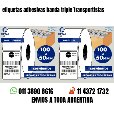 etiquetas adhesivas banda triple Transportistas