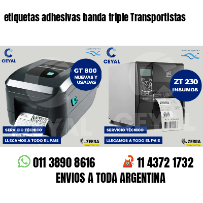etiquetas adhesivas banda triple Transportistas