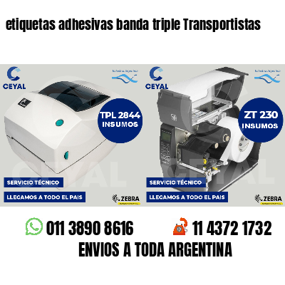 etiquetas adhesivas banda triple Transportistas