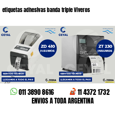 etiquetas adhesivas banda triple Viveros