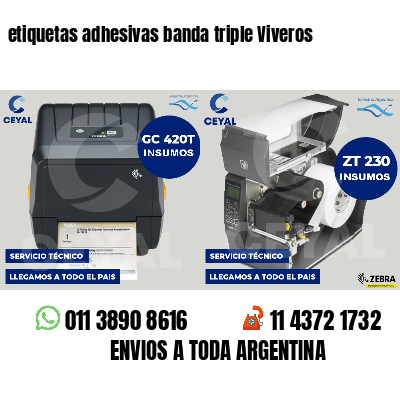 etiquetas adhesivas banda triple Viveros