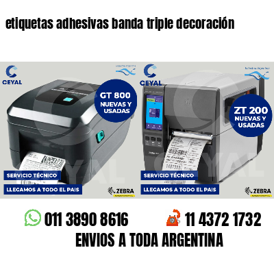etiquetas adhesivas banda triple decoración