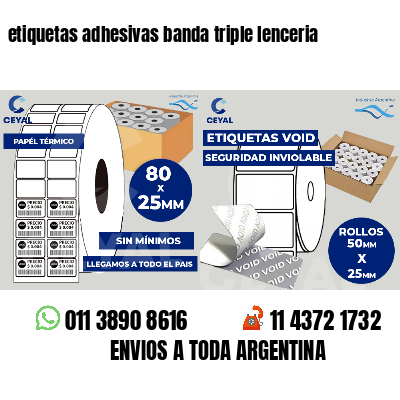 etiquetas adhesivas banda triple lenceria