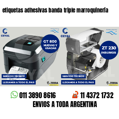 etiquetas adhesivas banda triple marroquinería