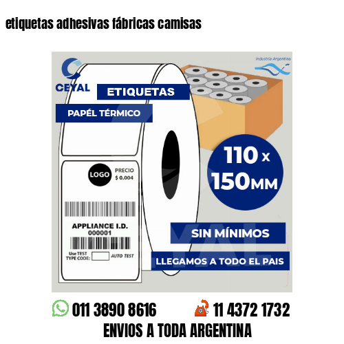 etiquetas adhesivas fábricas camisas