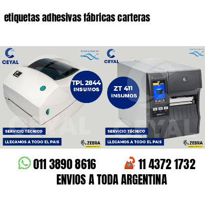 etiquetas adhesivas fábricas carteras