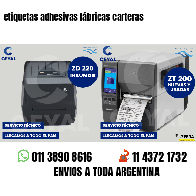 etiquetas adhesivas fábricas carteras