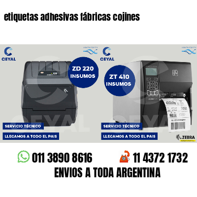 etiquetas adhesivas fábricas cojines