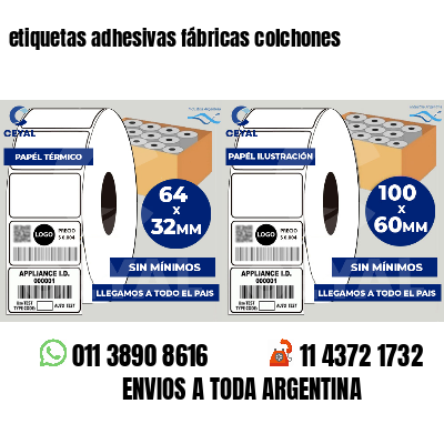 etiquetas adhesivas fábricas colchones