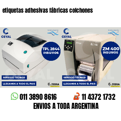 etiquetas adhesivas fábricas colchones