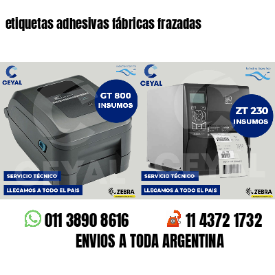 etiquetas adhesivas fábricas frazadas