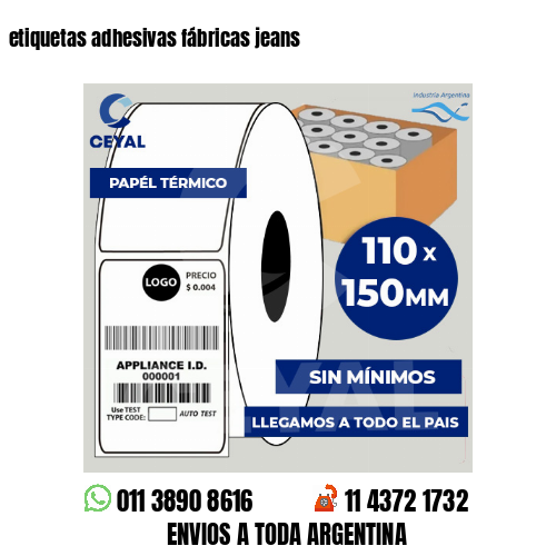 etiquetas adhesivas fábricas jeans