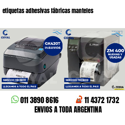 etiquetas adhesivas fábricas manteles