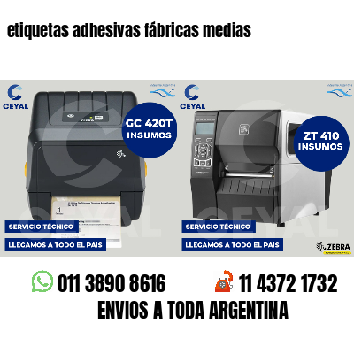 etiquetas adhesivas fábricas medias