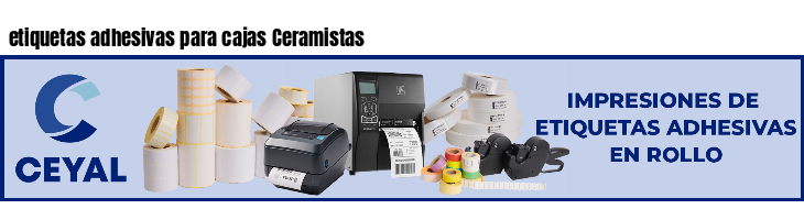 etiquetas adhesivas para cajas Ceramistas