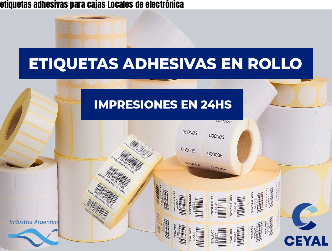 etiquetas adhesivas para cajas Locales de electrónica