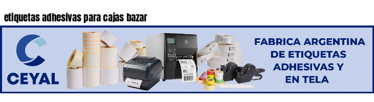 etiquetas adhesivas para cajas bazar
