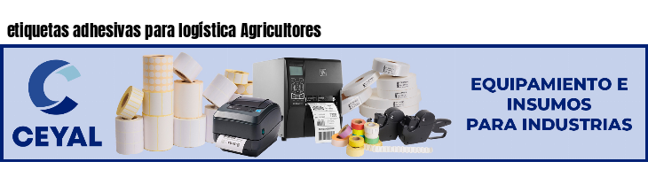 etiquetas adhesivas para logística Agricultores