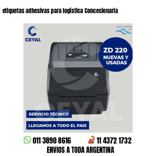 etiquetas adhesivas para logística Concecionaria