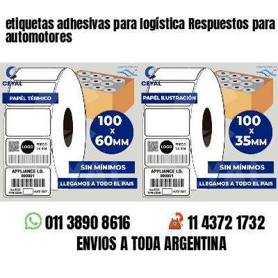 etiquetas adhesivas para logística Respuestos para automotores