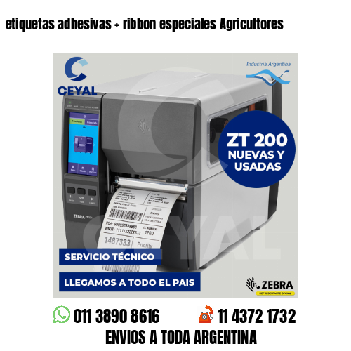 etiquetas adhesivas   ribbon especiales Agricultores