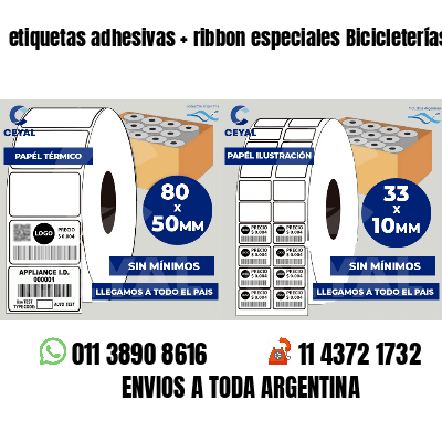 etiquetas adhesivas   ribbon especiales Bicicleterías