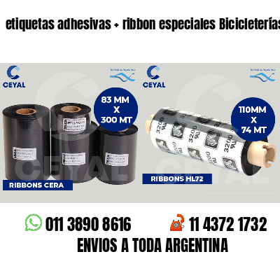 etiquetas adhesivas   ribbon especiales Bicicleterías