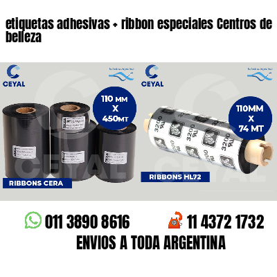 etiquetas adhesivas   ribbon especiales Centros de belleza