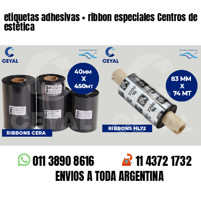 etiquetas adhesivas   ribbon especiales Centros de estética