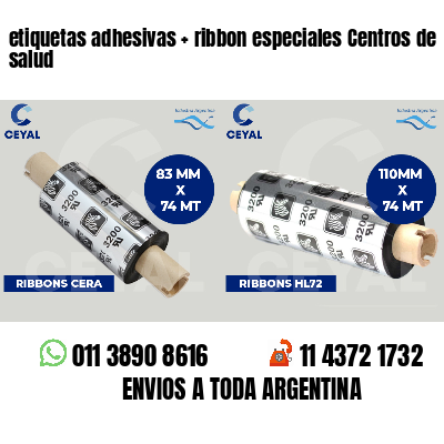 etiquetas adhesivas   ribbon especiales Centros de salud