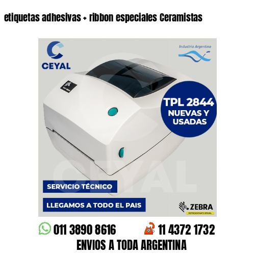 etiquetas adhesivas   ribbon especiales Ceramistas