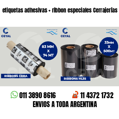 etiquetas adhesivas   ribbon especiales Cerrajerías