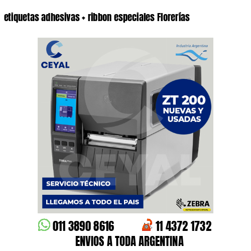 etiquetas adhesivas   ribbon especiales Florerías