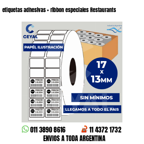 etiquetas adhesivas   ribbon especiales Restaurants